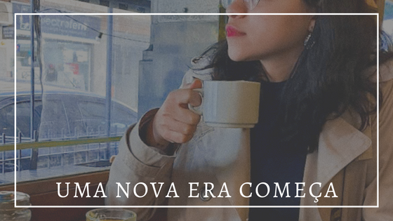 Foto de Nat Marques tomando café. Em frente à foto, em letras brancas: uma nova era começa.