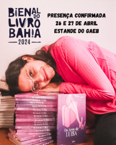 Foto de Nat Marques. Ao lado dela, diversos exemplares do livro Os Ares de Luisa. No canto esquerdo superior, em letras pretas, Bienal do Livro da Bahia 2024.
